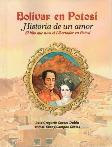 La Paz verá libro Bolívar en Potosí