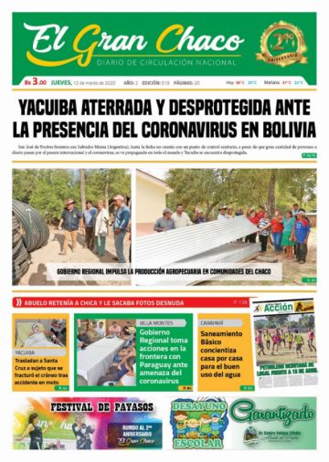 El Gran Chaco, Yacuiba, Tarija.