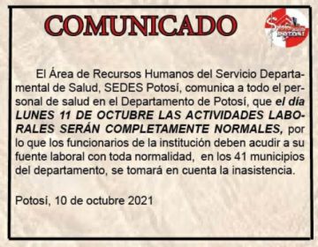 La Gobernación emitió comunicados señalando que la actividad laboral es normal.