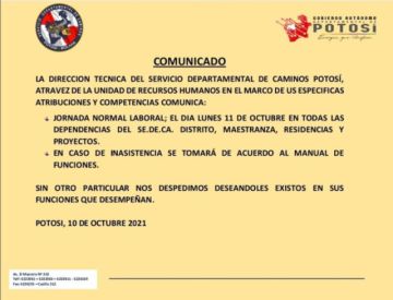 La Gobernación emitió comunicados señalando que la actividad laboral es normal.