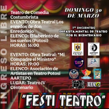 Artistas invitan al Festi Teatro en el IV Centenario