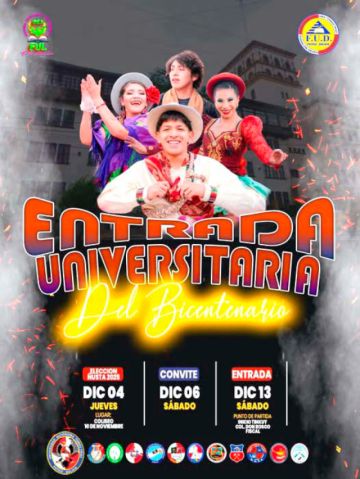 Afiche de la Entrada Universitaria organizada por la UATF.
