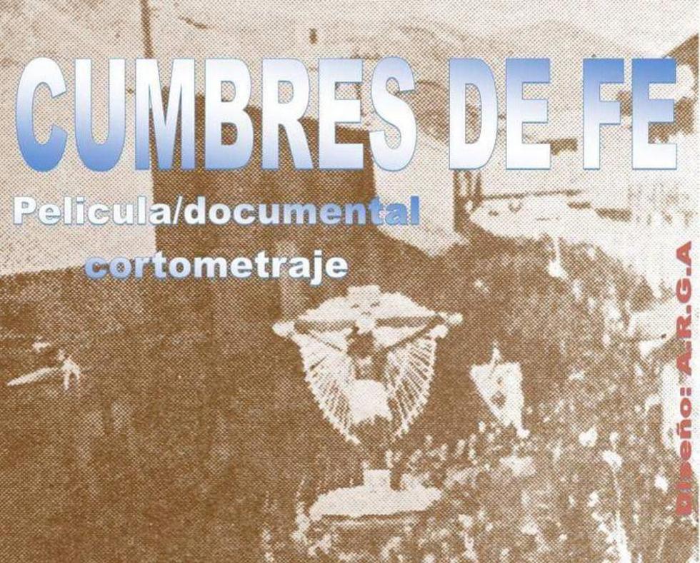 Exhibirán corto “Cumbres de fe”