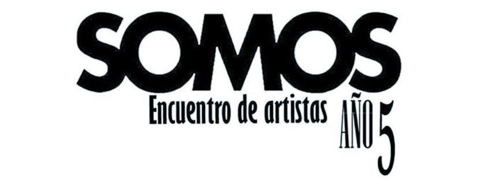 Inicia la quinta versión del reunión de artistas Somos