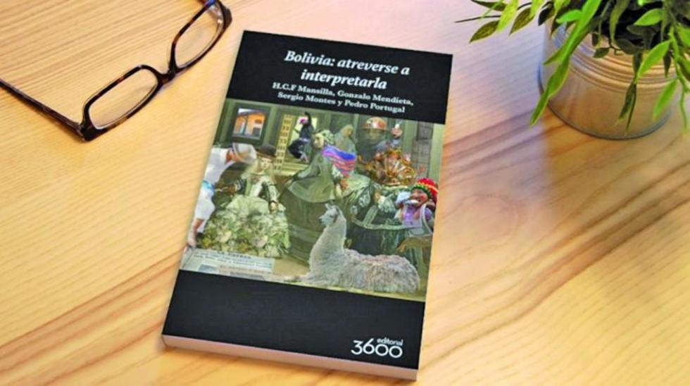Presentarán libro “Bolivia:  atreverse a interpretarla"