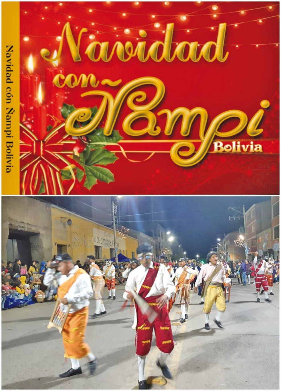 Ñampi rescata los bailes de la Navidad boliviana