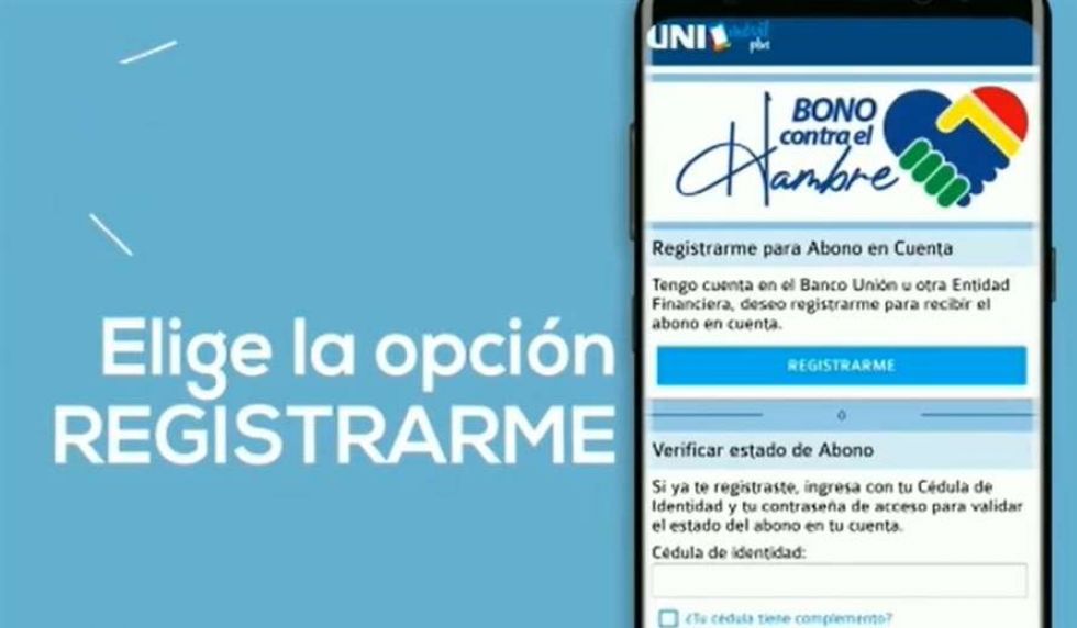 Estos son los pasos para el registro en "UNImóvil Plus" para el cobro del Bono Contra el Hambre