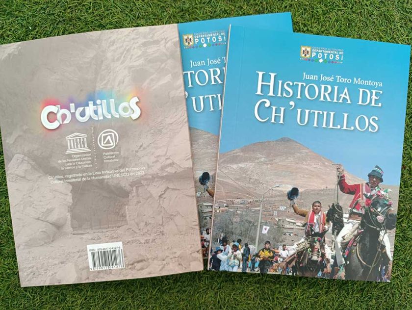 Este miércoles se presenta el  libro "Historia de Ch'utillos"