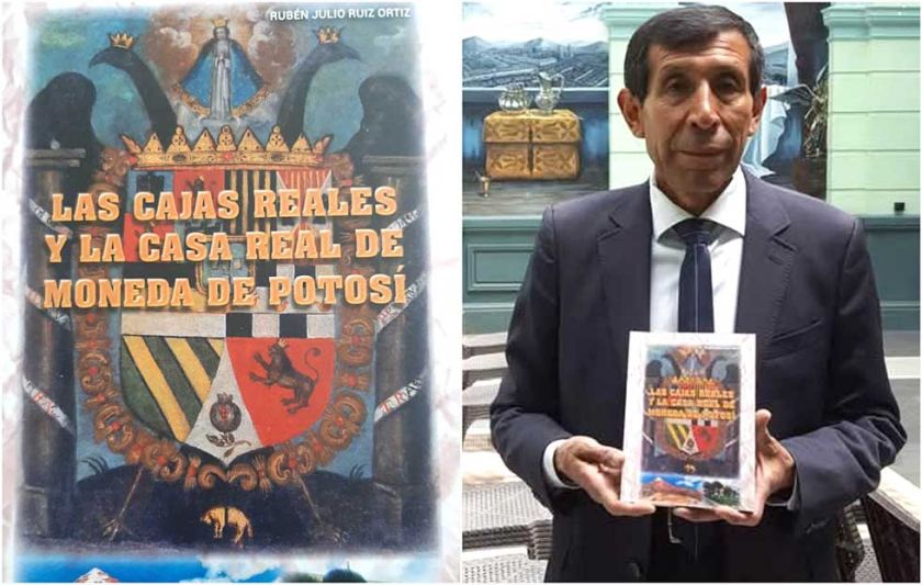 Libro narra los orígenes e historia de las cajas reales y la casa de moneda en Potosí
