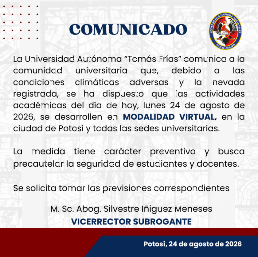 La UATF aplica la modalidad virtual este lunes tras la nevada 
