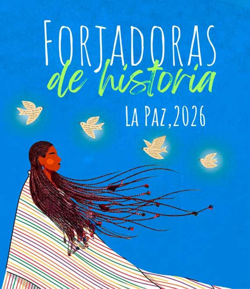 Forjadoras de Historia llega  a La Paz con sus historias